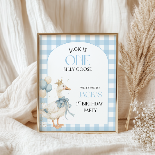 One Silly Goose Birthday Welcome Sign