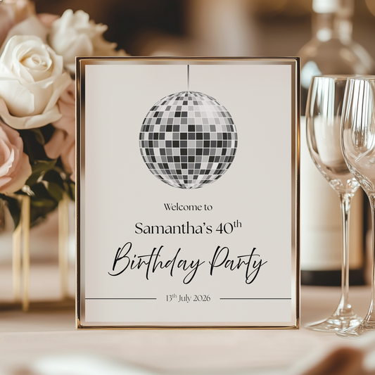 Disco Ball Birthday Party Welcome Sign